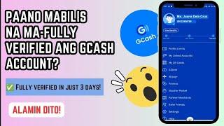 PAANO MABILIS MA-FULLY VERIFIED ANG GCASH ACCOUNT? | HR LEAH G.