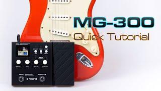 NUX MG-300 Quickstart Tutorial 1/2