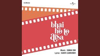 Bol Meri Gudiya (Bhai Ho To Aisa / Soundtrack Version)