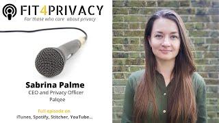 Innovation in Data Protection with Sabrina Plame - The FIT4PRIVACY Podcast E048