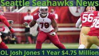 BREAKING NEWS: Seattle Seahawks sign OL Josh Jones for 1 year $4.75 million