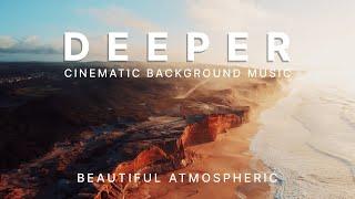 (No Copyright) Cinematic Background Music  Dramatic Adventure - Deeper