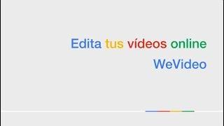 Tutorial de WeVideo