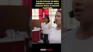 Momen menegangkan Sidang Pantohir KOWAD  || kowad ini jago bahasa rusia  #tni #shortvideo#trending