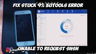 CARA MENGATASI STUCK 9% ERROR 3UTOOLS UNABLE TO REQUEST SHSH