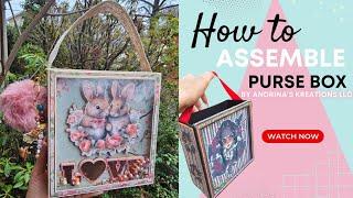 How to assemble Purse Box Template by Andrina's Kreations llc