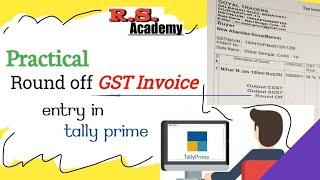 Tally prime-Automatic round off Invoice Value|Round off in tally with GST|Practical GST Bill Entry
