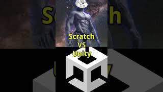 Scratch VS Unity