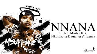 Makhadzi Entertainment - Nnana (Official Audio) feat. Master KG, Nkosazana Daughter & Iyanya