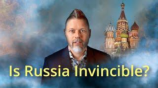 Is Russia Invincible?