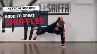 Footwork Tutorial: SHUFFLES from Good to Great // THE KNOWLEDGE DROP | BBOY DOJO