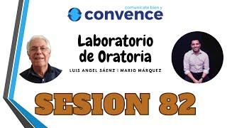 LABORATORIO DE ORATORIA ► SESION 82