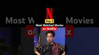 Top 5 Most Watched Netflix Movies 