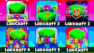 Lokicraft, Lokicraft 2, Lokicraft 3, Lokicraft 4, Lokicraft 5, Lokicraft 2021
