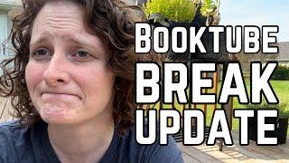 My break from Booktube was longer than I planned ‍