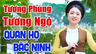 LK Tương Phùng Tương Ngộ - LK NHẠC SỐNG QUAN HỌ 2023 Hay Nhất Của Ngọc Khánh