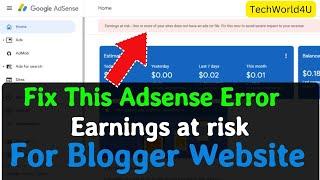 Ads.txt | How to solve ads.txt problem in blogger website | Earning At Risk AdSense