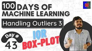 Outlier Detection and Removal using the IQR Method | Handing Outliers Part 3