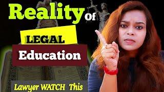 Reality of Legal Education India | Decode The Law