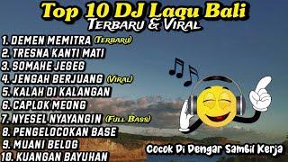 Kumpulan 10 DJ Bali Terbaru Dan Terbaik 2024 || DJ Bali Full Album - Rean Fvnky