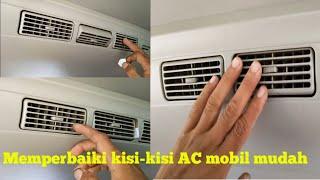 Cara memperbaiki Kisi-kisi AC mobil longgar//Servis double blower AC mobil Avanza