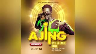 Gyes Slence Igwe - Ajing (Official Audio)