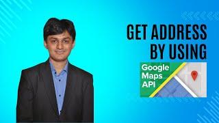 Google Maps API to get Address. Kaizen Framework. Low Code Platform.