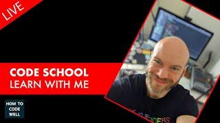 Join The Code School | How To Code Well Weekly Live Streams