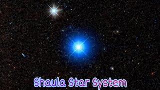 Shaula Star System