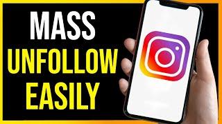 How to Mass Unfollow on Instagram Without Getting Blocked (QUICK & EASY)