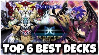 TOP 6 BEST DECKS for DUELIST CUP!