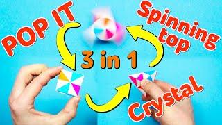 Magic Origami 3 in 1 Fidget toy POP IT, Crystal and Spinning top - Easy Origami