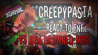 Creepypasta react to Friday night funkin Vs Ben rowned Mic Of Time + Subtitle