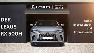 Der Lexus RX 500h im Expresscheck  | Lackas Rhein-Ruhr