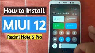 How to Install Miui 12 in Redmi Note 5 Pro