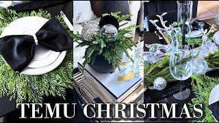 BUDGET LUXURY|BLACK AND WHITE|TEMU CHRISTMAS|CHRISTMAS DECORATING