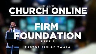 3C LIVE Sunday Service - Firm Foundation Part 2