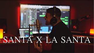 Santa X La Santa - Rauw Alejandro & Bad Bunny (Mashup Cover)