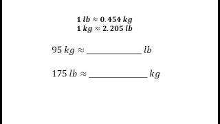 Convert Between Pounds and Kilograms Using a Unit Fraction