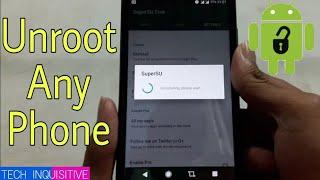 How to unroot Any Rooted Android Phone Safely Without Computer