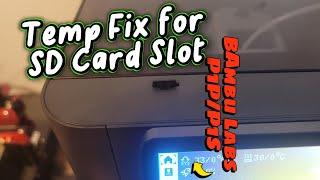 SD Card Slot Fix for Bambu Labs P1S and P1P 3D Printer : Quick and Easy Solution for Latch Issues!