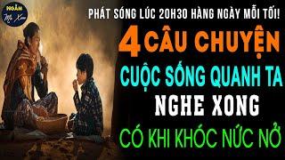  MẸ QUÊ | 4 Câu Chuyện Cuộc Sống Quanh Ta MỚI NHẤT 2023 Nghe Xong Có Khi Khóc Nức Nở | NMX