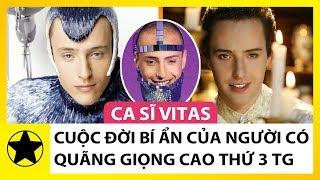 Vitas – Cuộc Đời Bí Ẩn Của ‘Giọng Ca Thần Kỳ’, Quãng Giọng Cao Thứ 3 Thế Giới