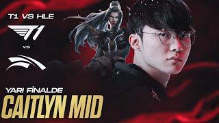 FAKER YARI FİNALDE CAITLYN MID OYNUYOR | T1 VS HLE YARI FİNAL ANALİZ