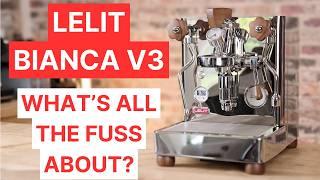 Lelit Bianca V3, Really THAT Good?