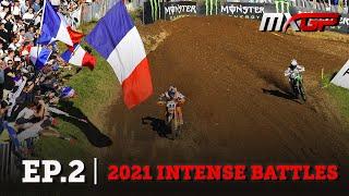 Countdown to 2022 | EP.2 | Intense Battles | MXGP #MXGP #Motocross