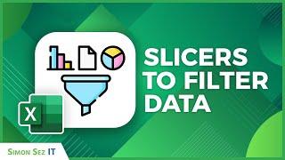 How to Filter Data with Excel Slicers