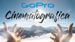 GoPro Cinematografica | Trucchi e Settaggi per riprese CINEMATOGRAFICHE con la GOPRO