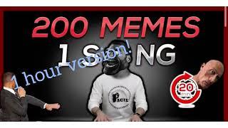 200 memes in ￼one song 1 hour loop