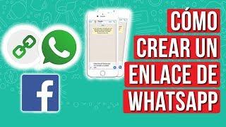 Como Crear un Enlace de Whatsapp para Facebook